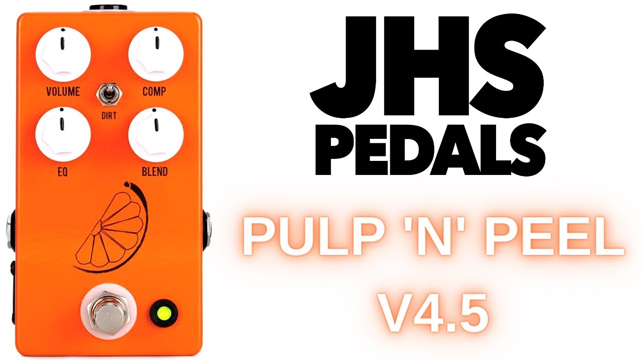 JHS Pulp N Peel V4 / V4.5 Compressor Pedal - YouTube