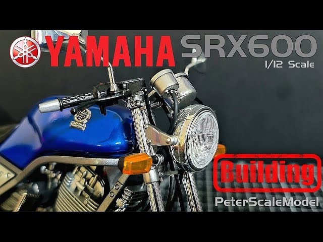 YAMAHA SRX-6 / TAMIYA 1/12 / Scale Model kit - YouTube