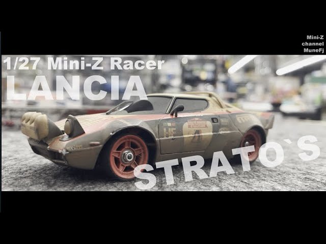 MINI-Z 汚し塗装のランチア ストラトス ショート - YouTube