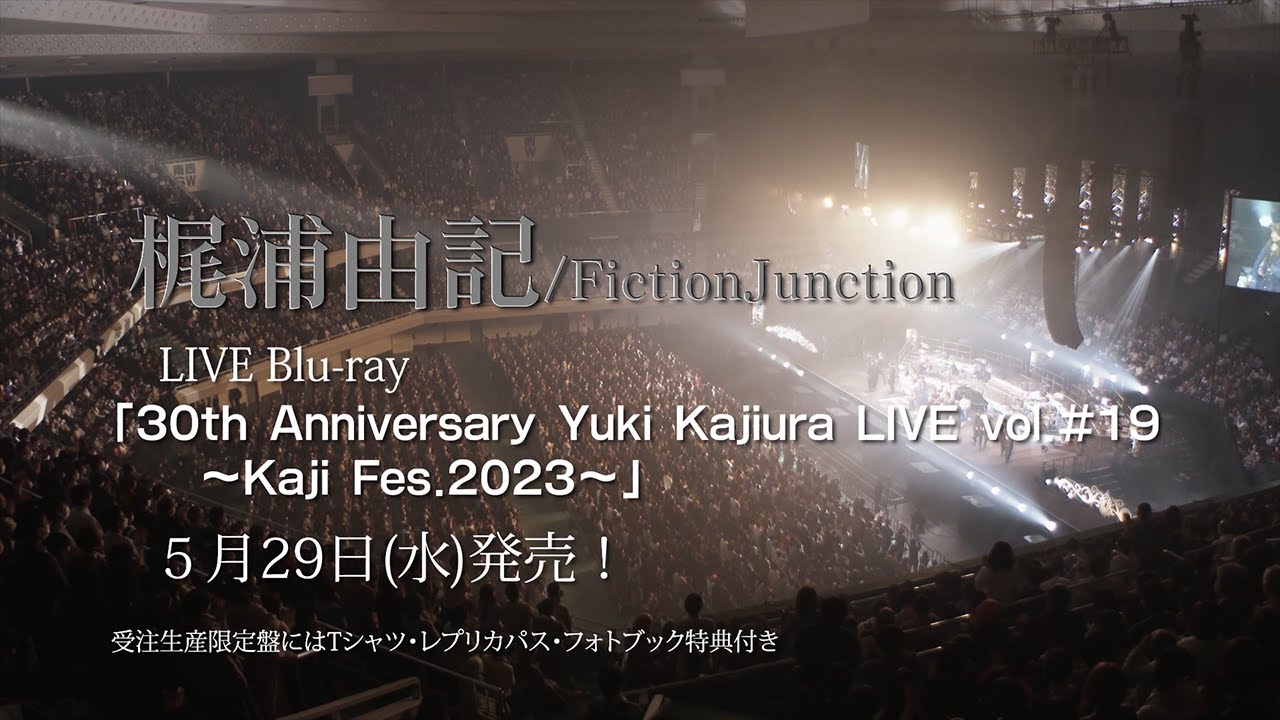 30th Anniversary Yuki Kajiura LIVE vol.#19 ～Kaji Fes.2023～]LIVE