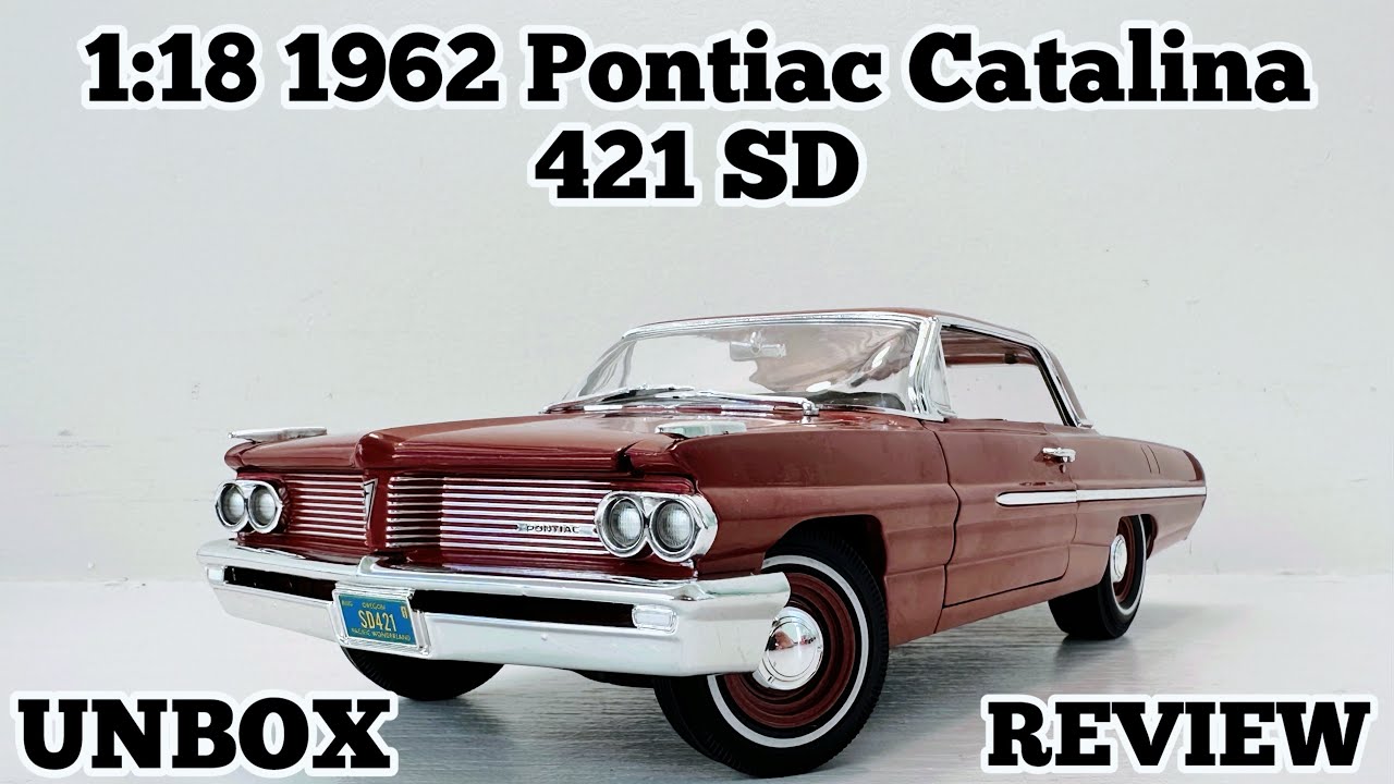 1/18 1962 Pontiac Catalina 421 SD Unboxing & Review! - YouTube