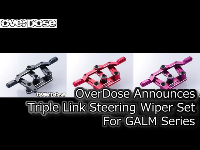 ENG SUB] RC DRIFT：OverDose Announces Triple Link Steering Wiper