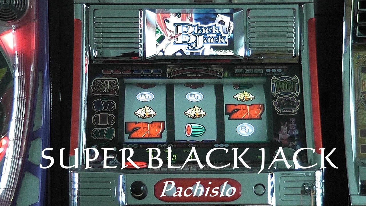 Super Black Jack, pachislo パチスロ (Japanese slot machine) - YouTube