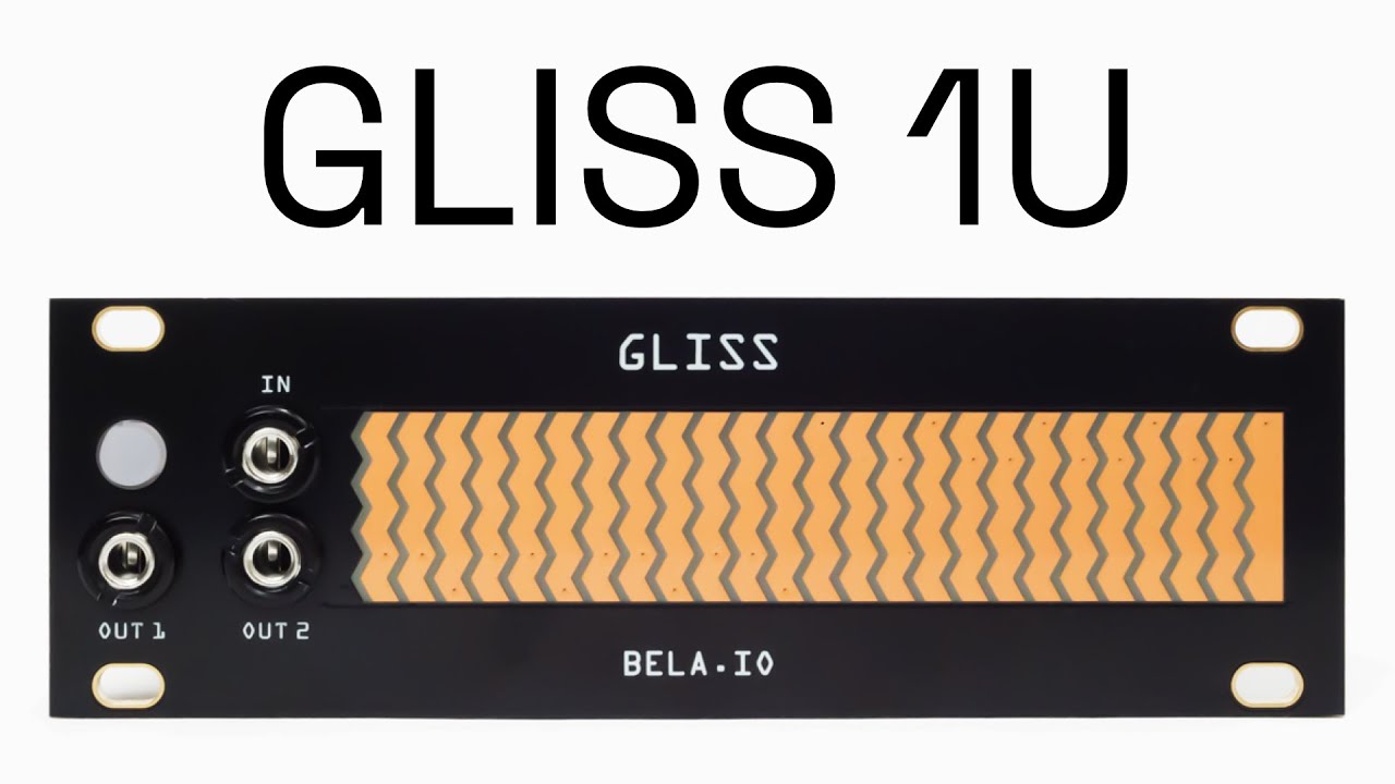 Bela | Gliss 1U | ユーロラック・モジュラーシンセ | Five G music