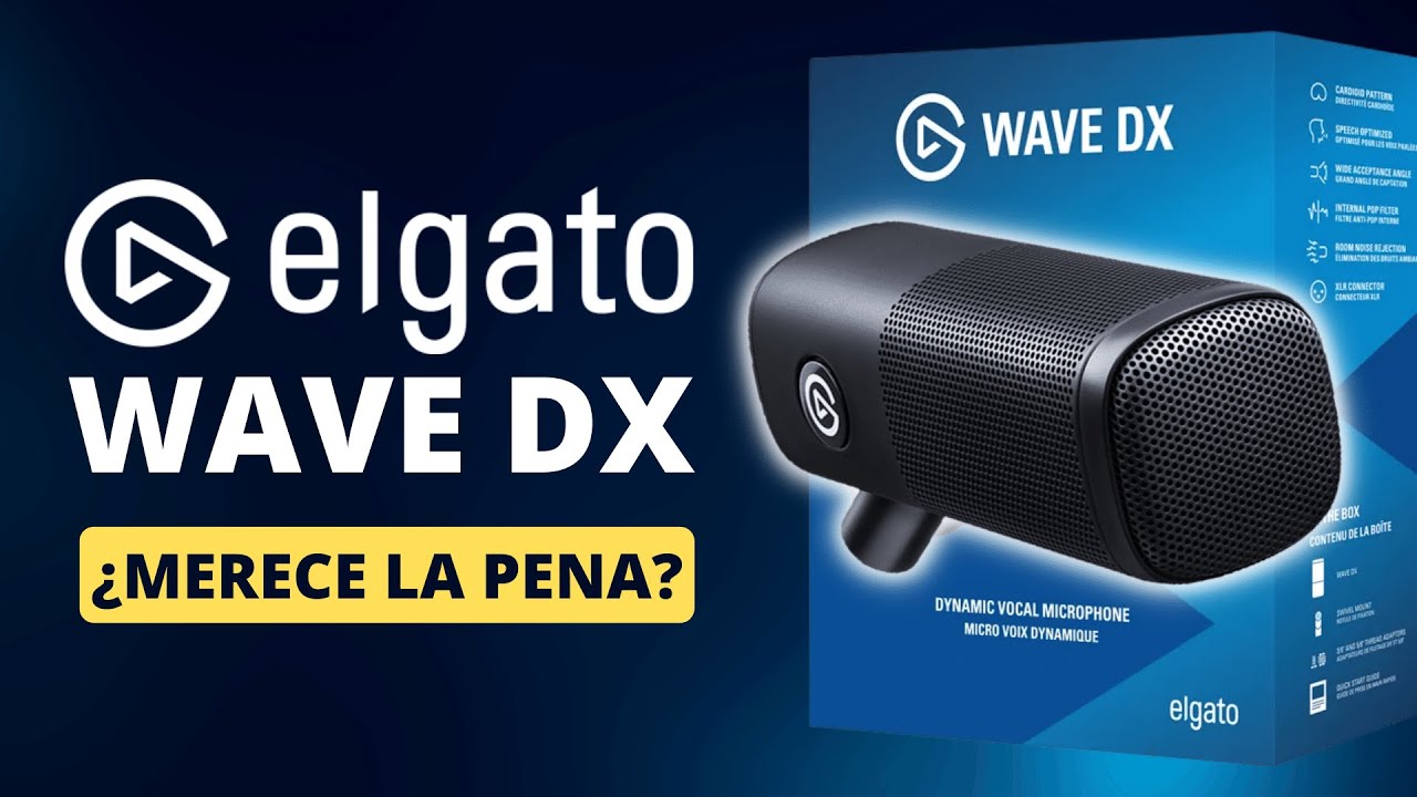 Elgato Wave DX Review in Spanish - YouTube