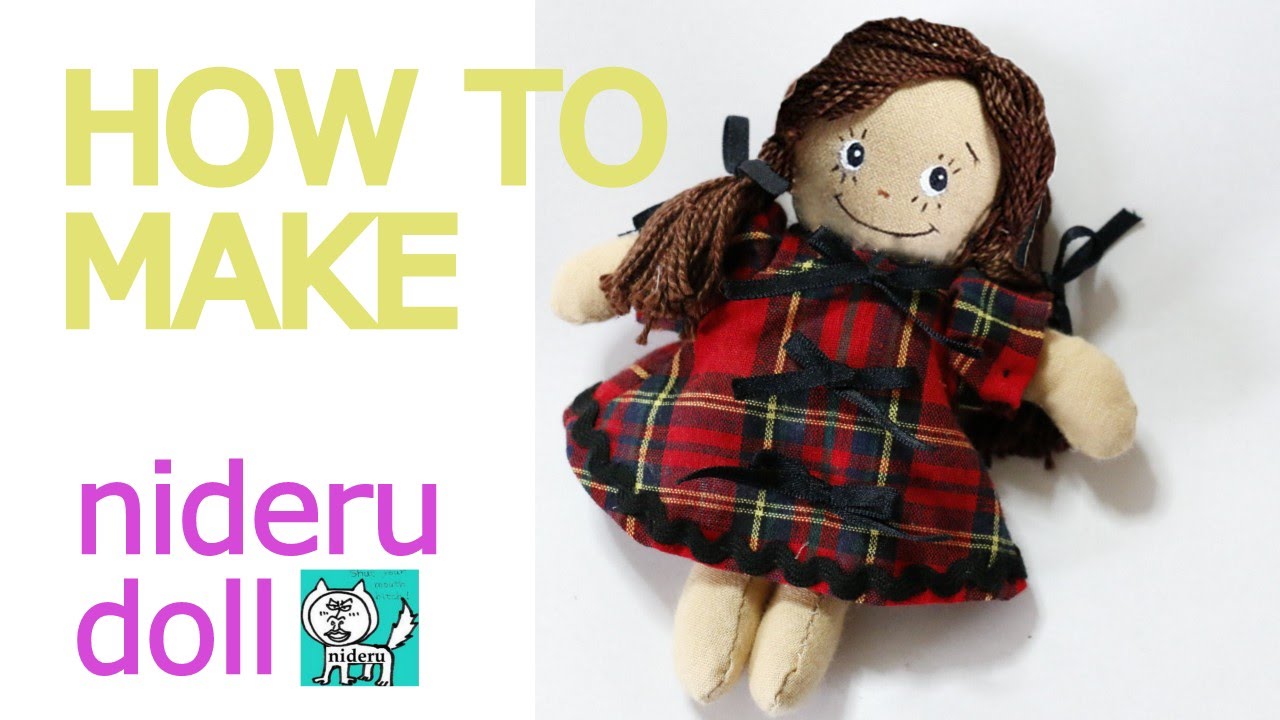 how to make a doll 夏休み 宿題 に 手縫い 人形 kawaii girl