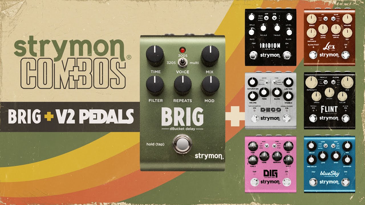 strymon | BRIG | dBucket ディレイ | 製品情報