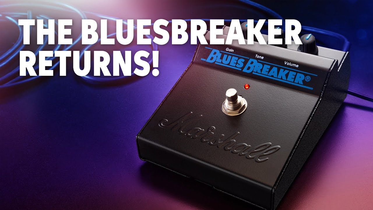 Marshall BluesBreaker Pedal Demo - YouTube