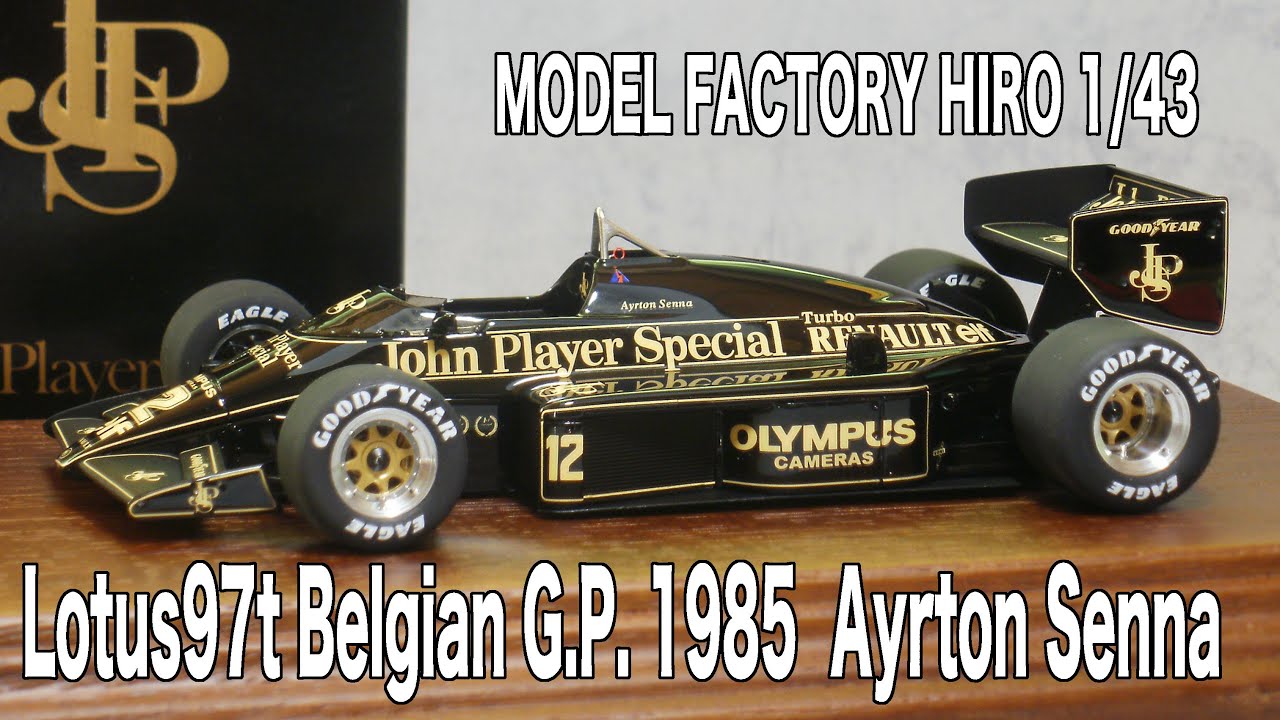 Lotus97t Belgian G.P. 1985 Ayrton Senna based on MODEL FACTORY