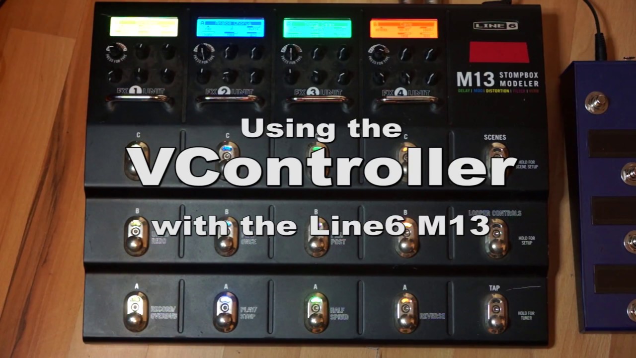 VController with the Line6 M13 - YouTube