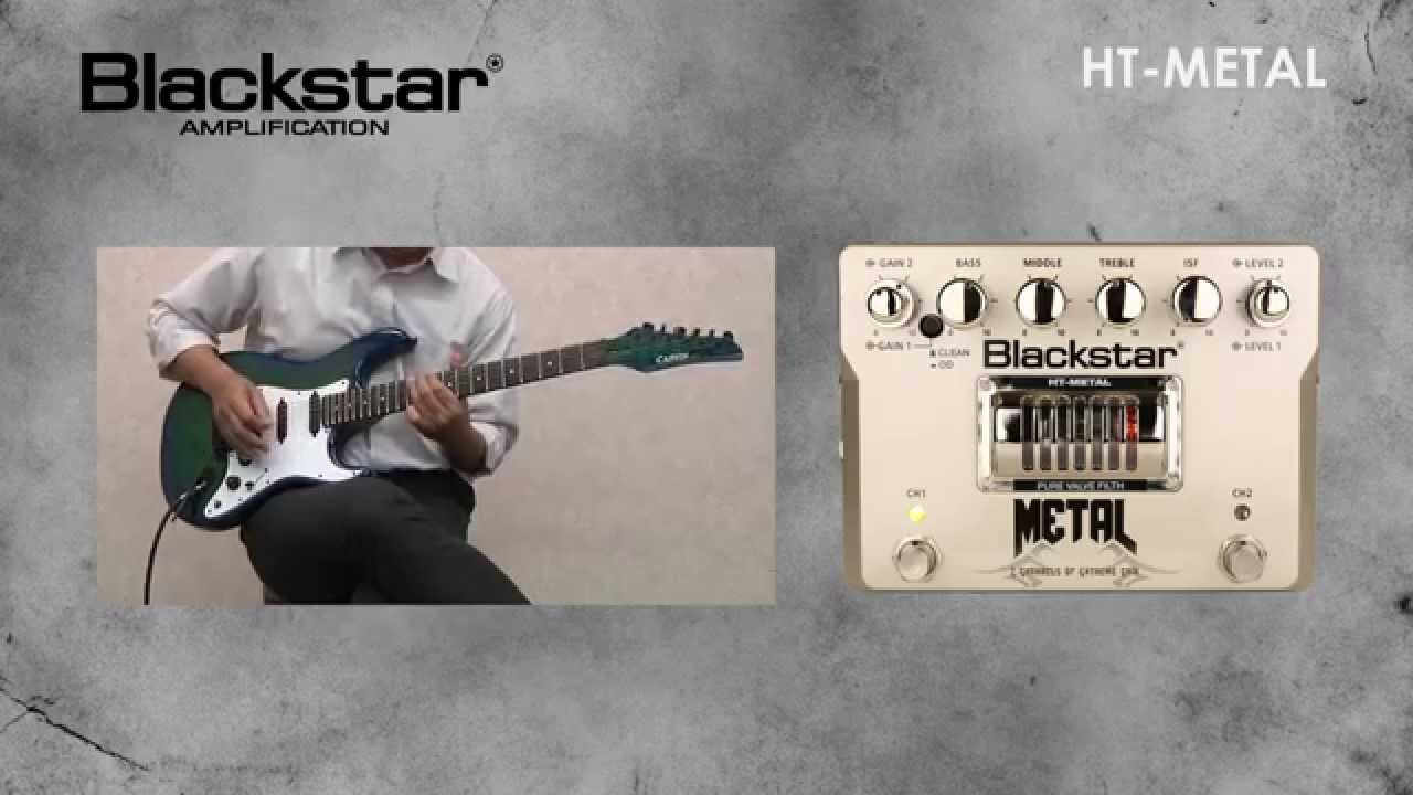 BLACKSTAR / ギター用エフェクター HT-METAL - YouTube
