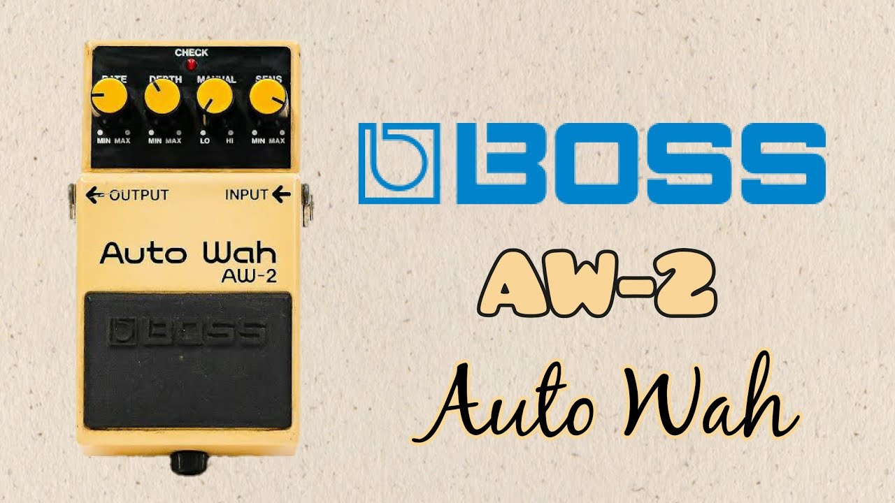 Boss AW-2 Auto Wah, Sounds Demo - YouTube