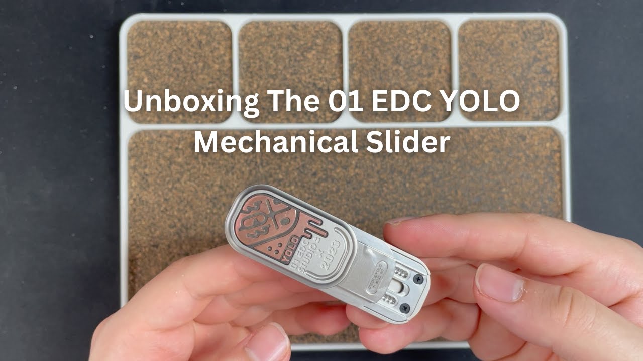 Unboxing The 01 EDC YOLO Mechanical Slider - YouTube