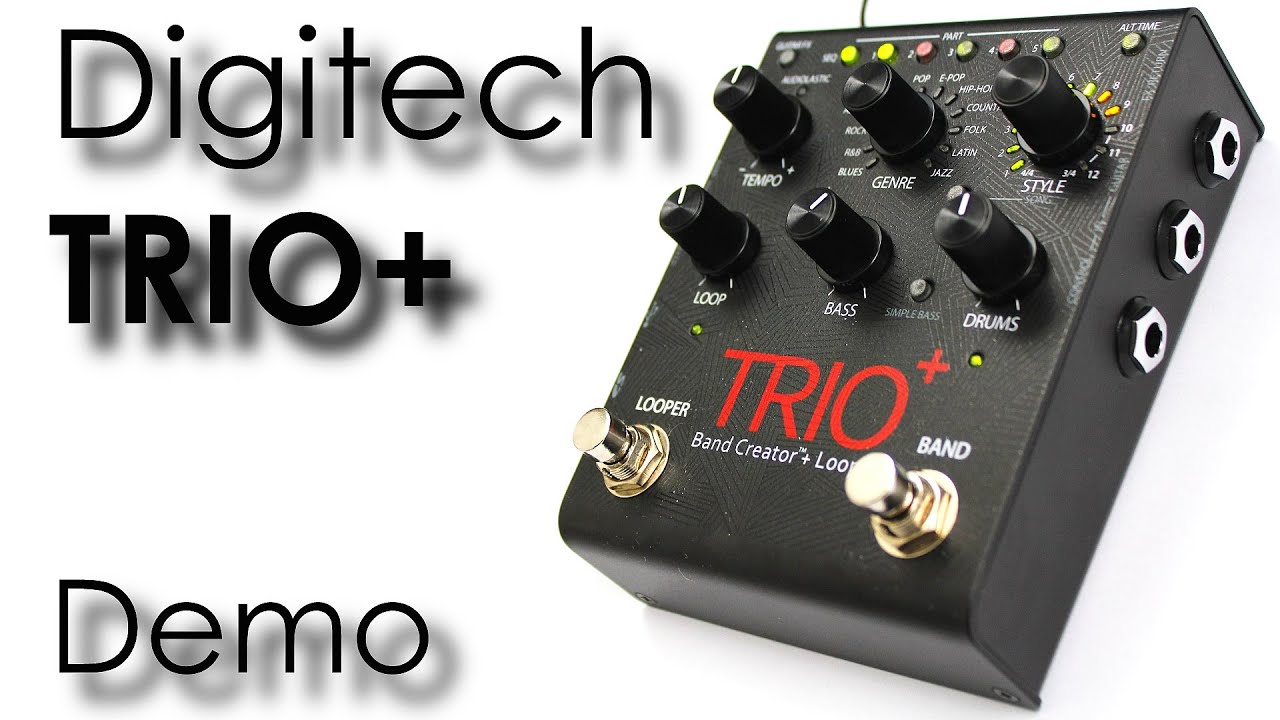 DigiTech TRIO+ - ひとりセッション・マシン「TRIO」にルーパー機能を