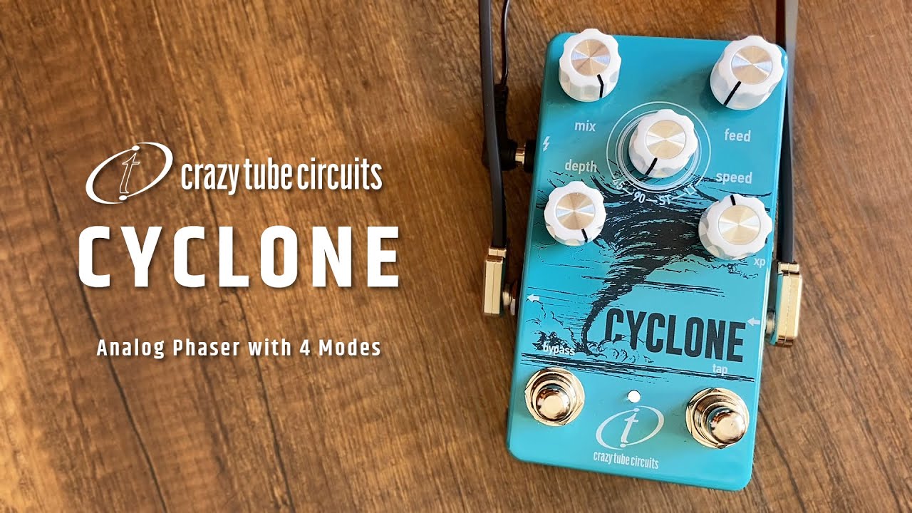 Crazy Tube Circuits Cyclone Analog Phaser (with 4 modes) - YouTube