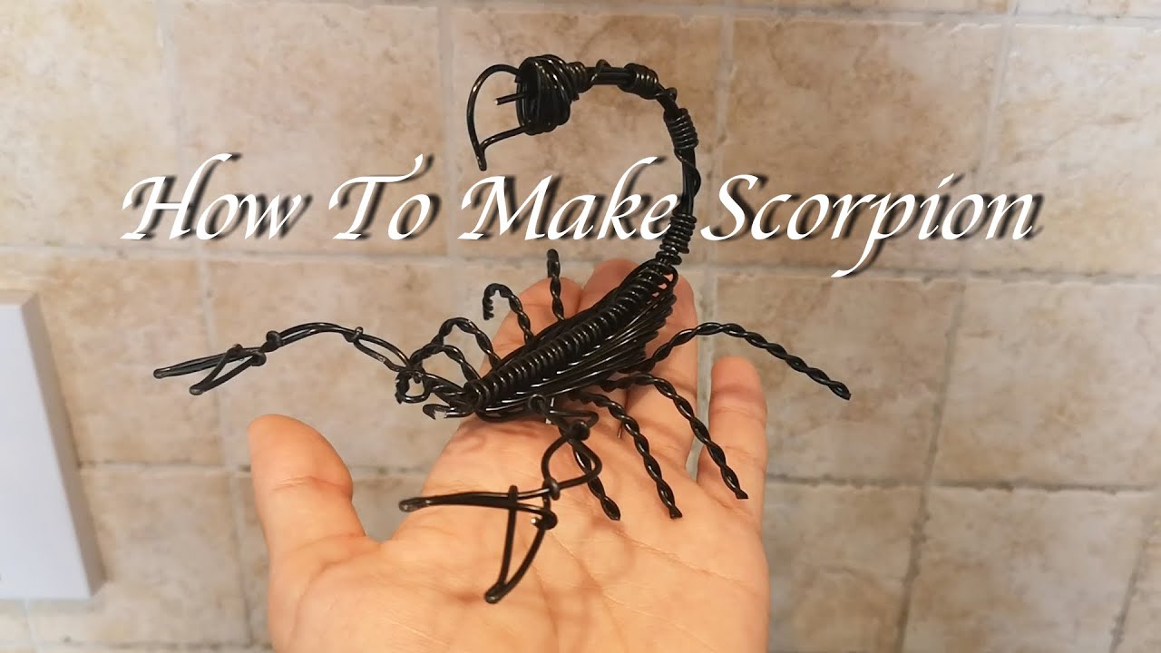 ワイヤークラフト】サソリの作り方 How To Make Scorpion With Wire