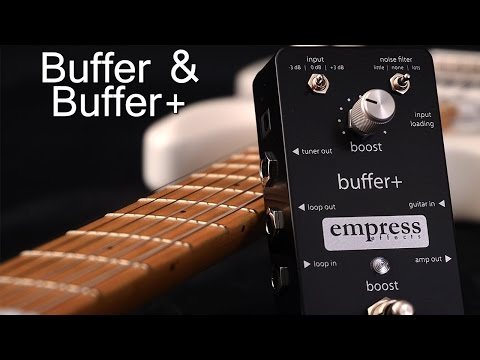 Empress Effects Buffer & Buffer+ - YouTube