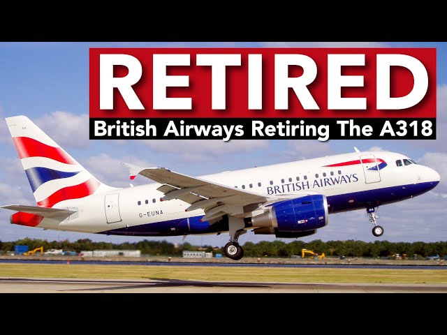 British Airways To Retire The Airbus A318 - YouTube