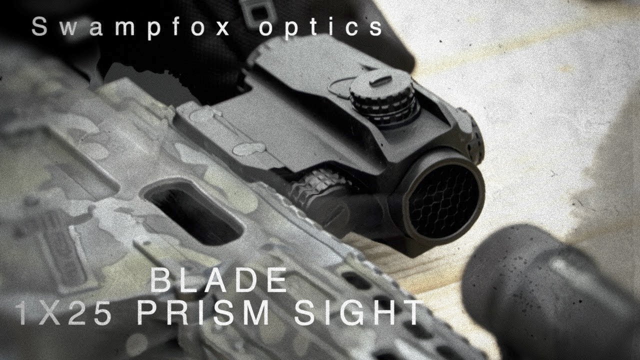 Swampfox Optics BLADE 1X25 PRISM SIGHT - YouTube