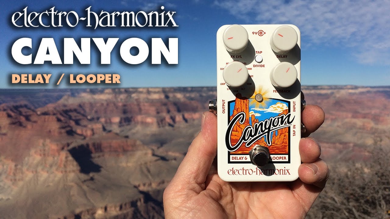 PEDAL CANYON : DELAY & LOOPER EHX :: JPM Guitar Shop
