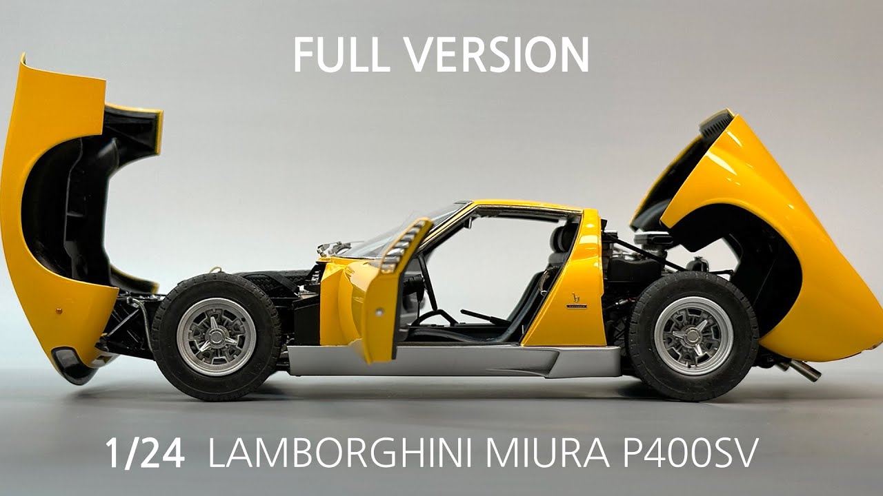 LAMBORGHINI MIURA 1/24 HASEGAWA Model car build [Full version