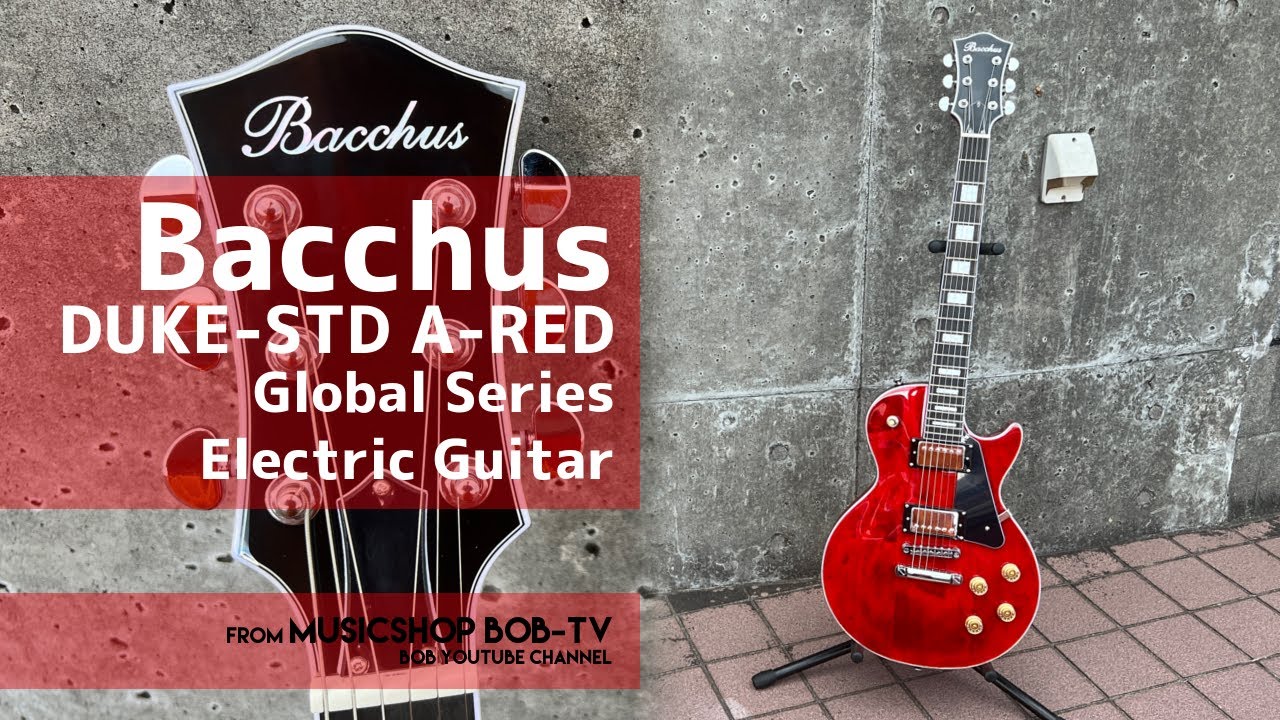 Bacchus DUKE-STD A-RED Global Series【商品紹介】エレキギター《在庫
