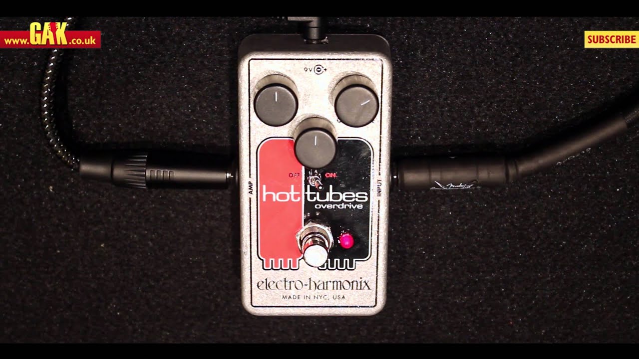 Electro Harmonix - Hot Tubes Nano Overdrive Pedal Demo at GAK