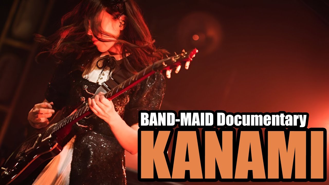 OLD] BAND-MAID Documentary / KANAMI -2024- - YouTube