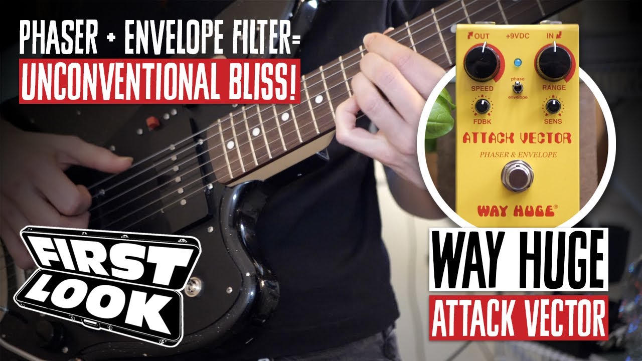 Way Huge Attack Vector Phaser & Envelope Filter Demo | First Look