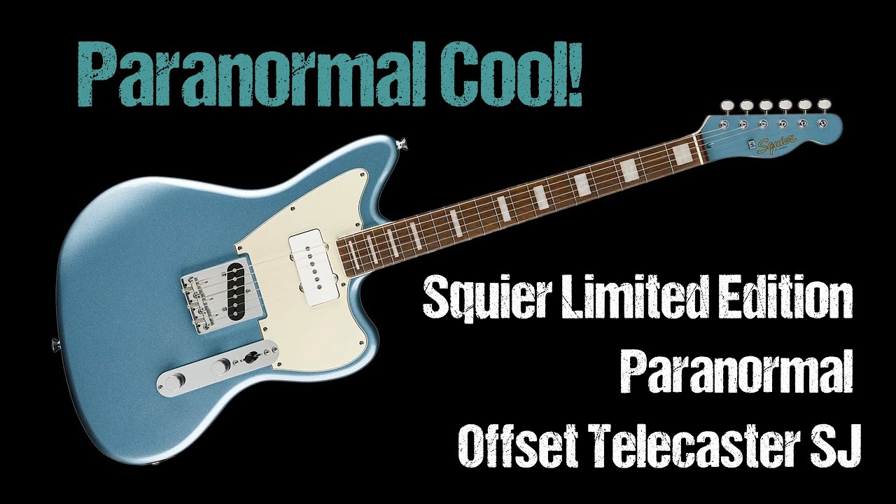 Squier Limited Edition Paranormal Offset Telecaster® SJ - YouTube