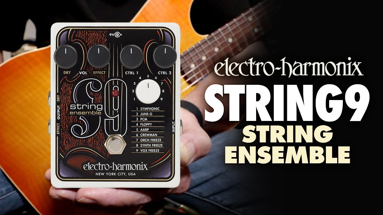 STRING9 | String Ensemble - Electro-Harmonix