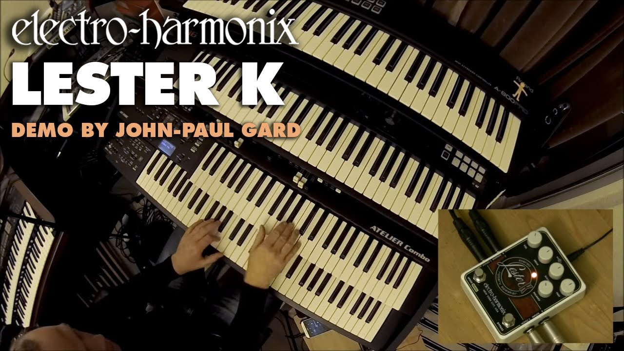 Electro-Harmonix Lester K Stereo Rotary Speaker Pedal (Organ Demo