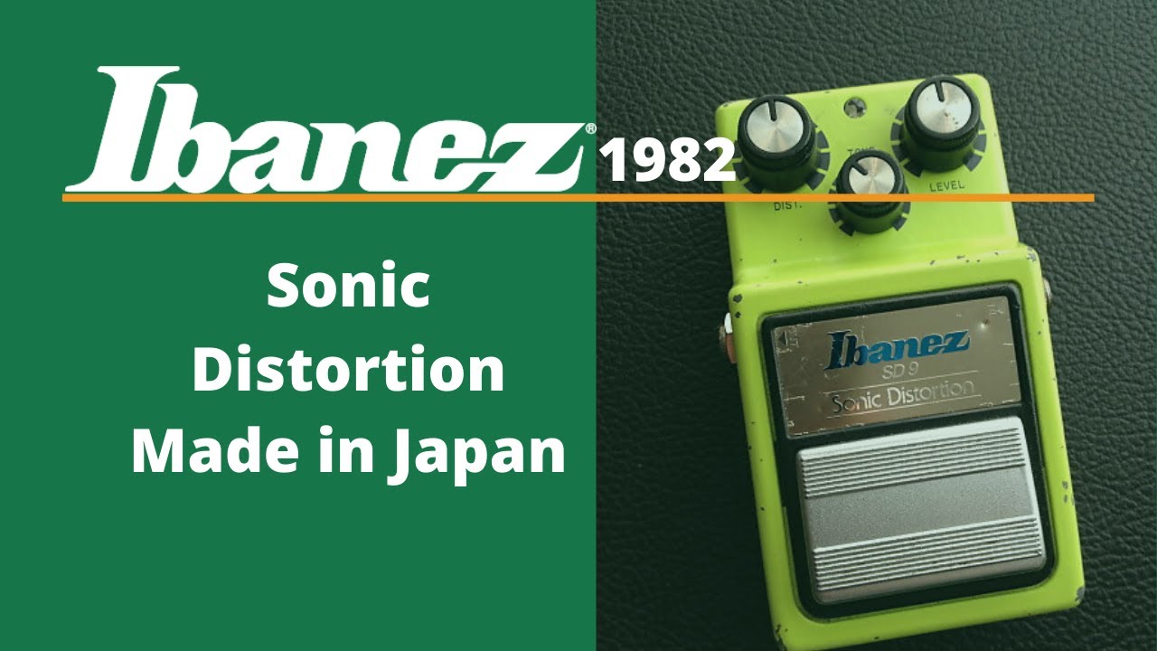 Ibanez - SD9 (Sonic Distortion) 1982 | Test/Demo 🎧 🎸 - YouTube