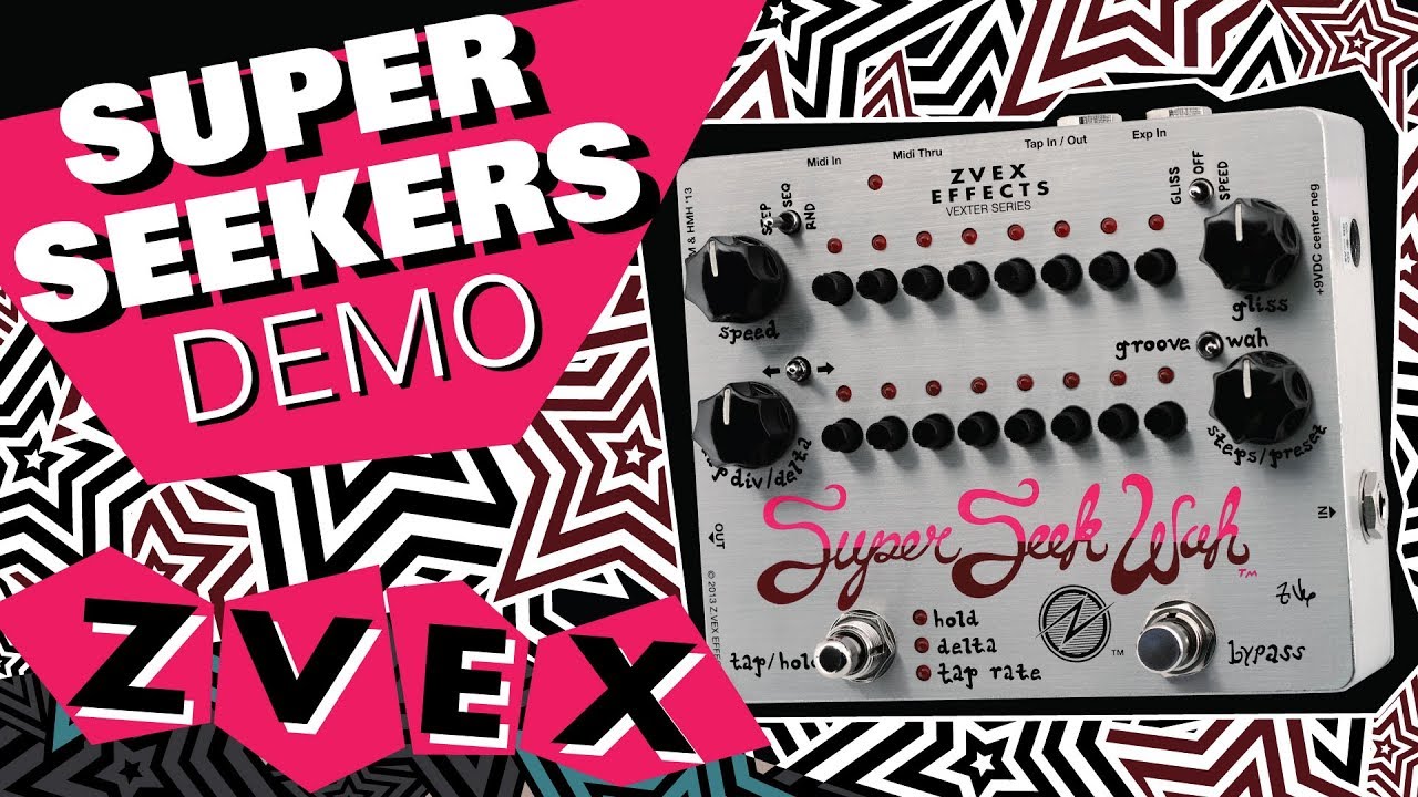 Super Seek Trem — ZVEX Effects