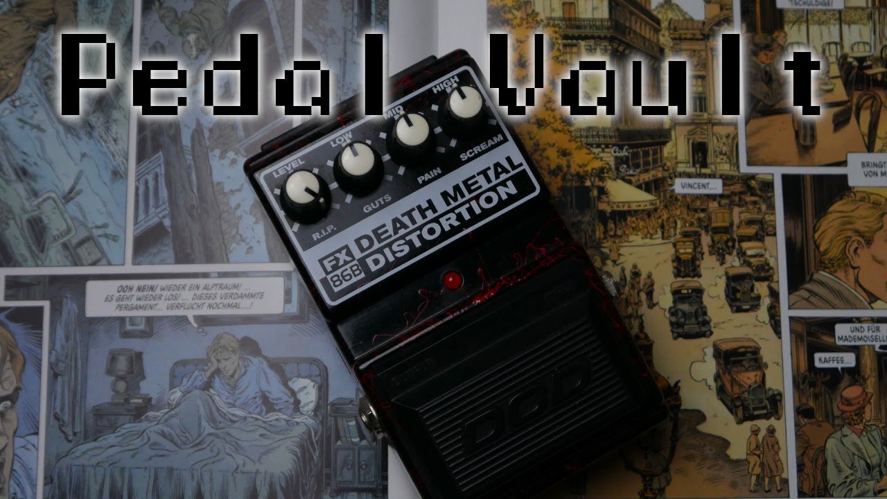 Pedal Vault – DOD FX86B Death Metal Distortion Pedal review - YouTube
