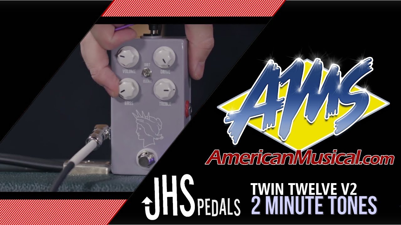 JHS Twin Twelve V2 2 Minute Tones - American Musical Supply - YouTube