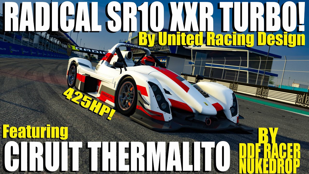 URD's Radical SR10 XXR TURBO! | Featuring Ciruit Thermalito