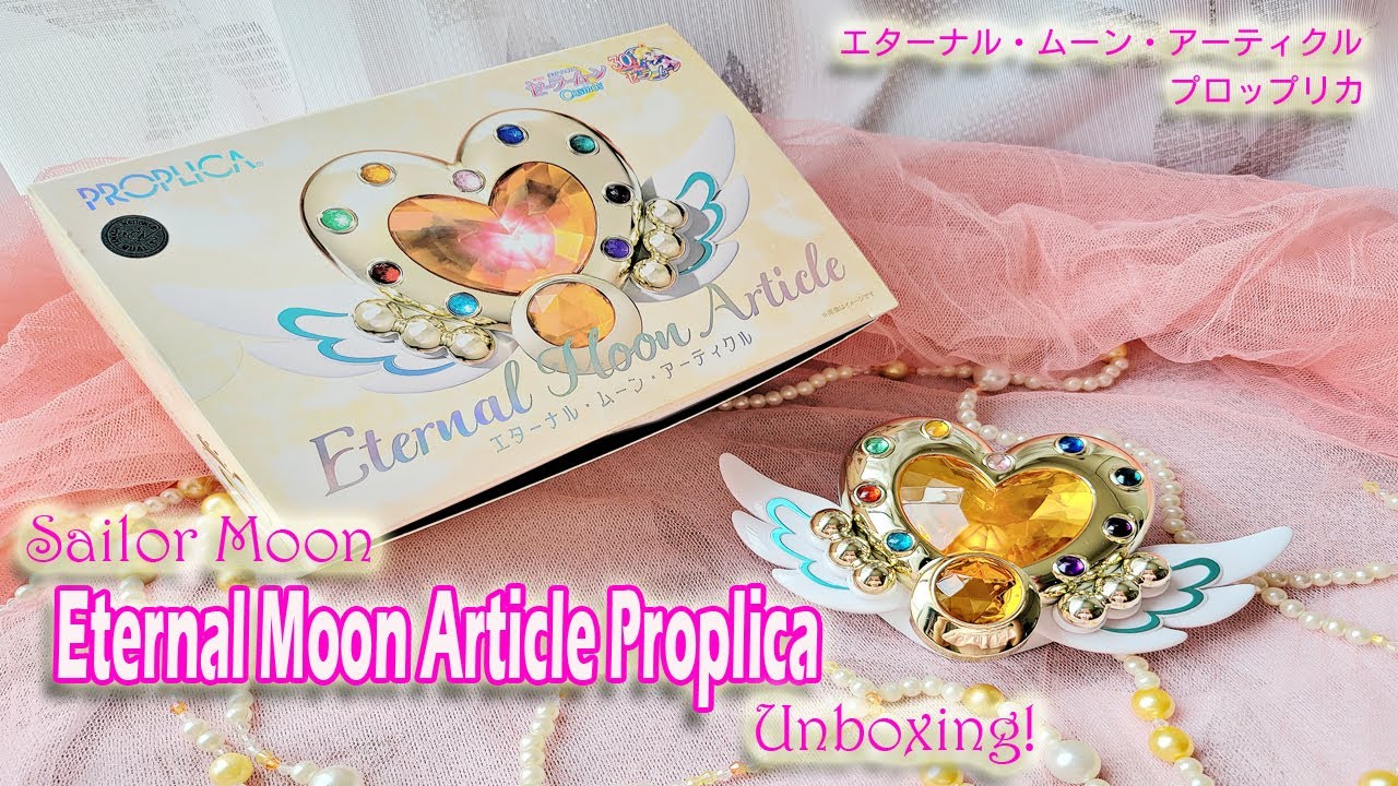 Eternal Moon Article Proplica UNBOXING「PROPLICA エターナル