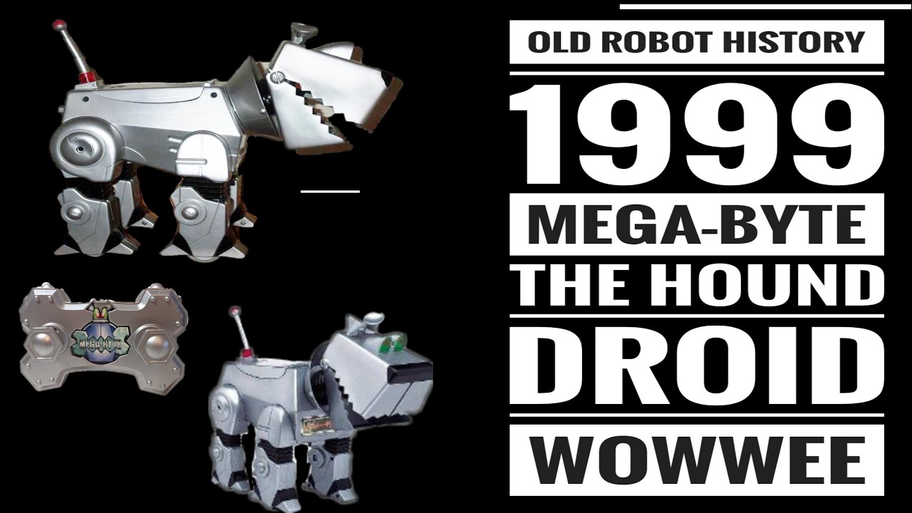 Mega Byte the hound droid By Wow Wee Old Robot History Mega Byte