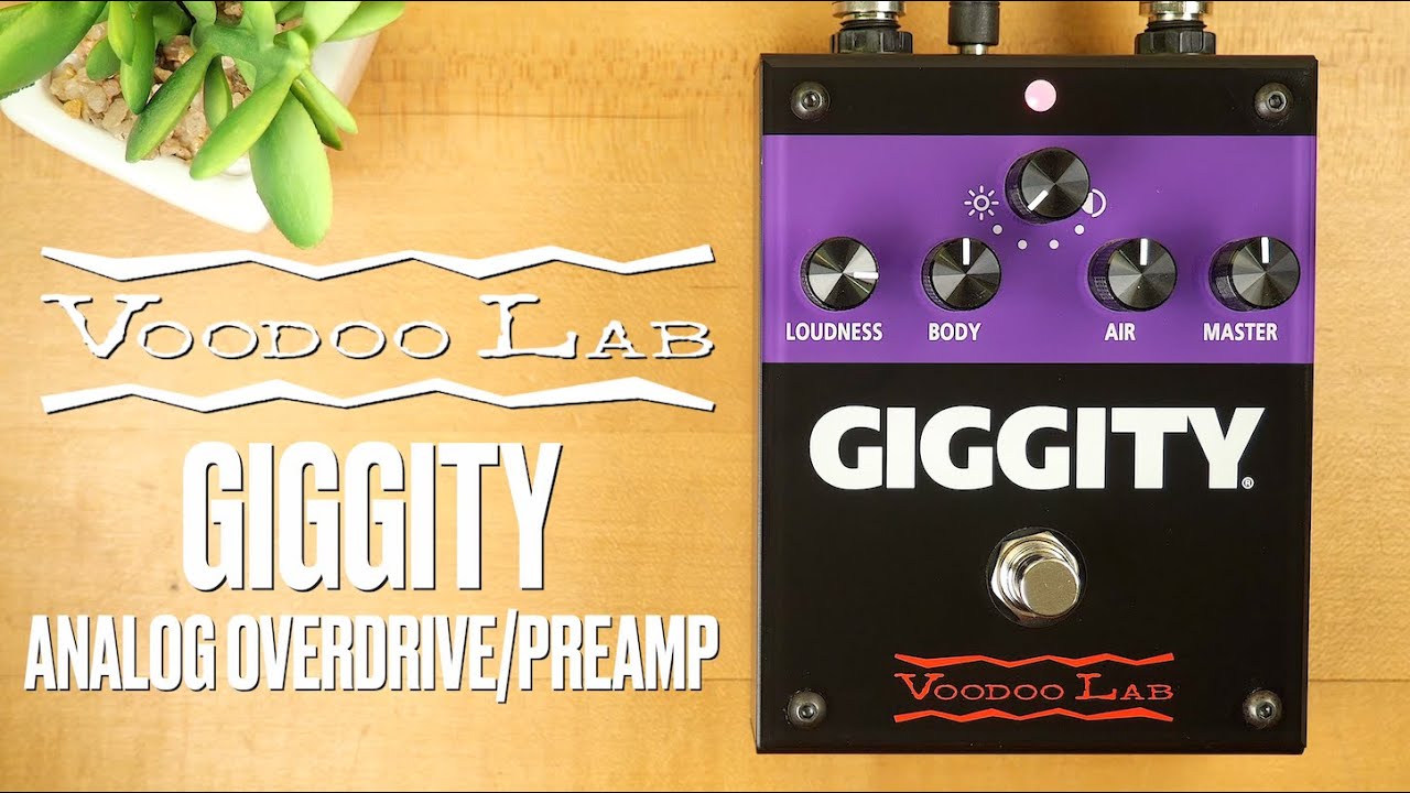Voodoo Lab Giggity Analog Overdrive + Preamp - YouTube