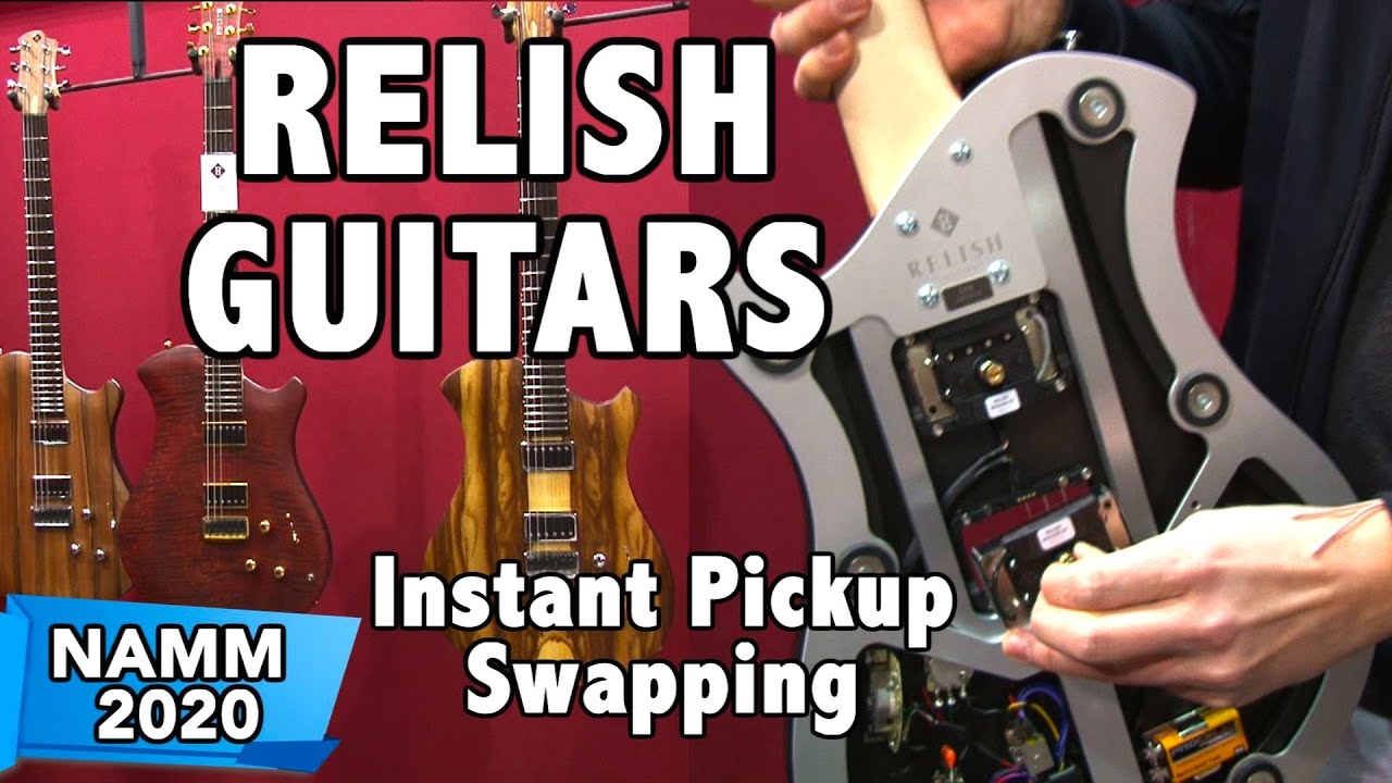 Relish Guitars Instantly Swap Pickups NAMM 2020 swap pickups not