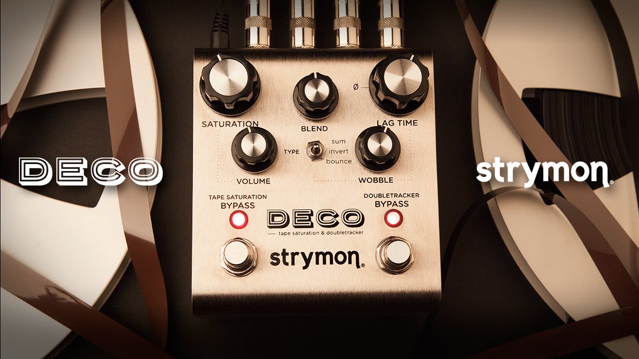 Strymon Deco - Tape Saturation and Doubletracker pedal - YouTube