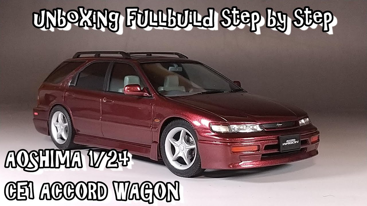 unboxing fullbuild AOSHIMA 1/24 CE1/CF2 ACCORD WAGON Scale Car