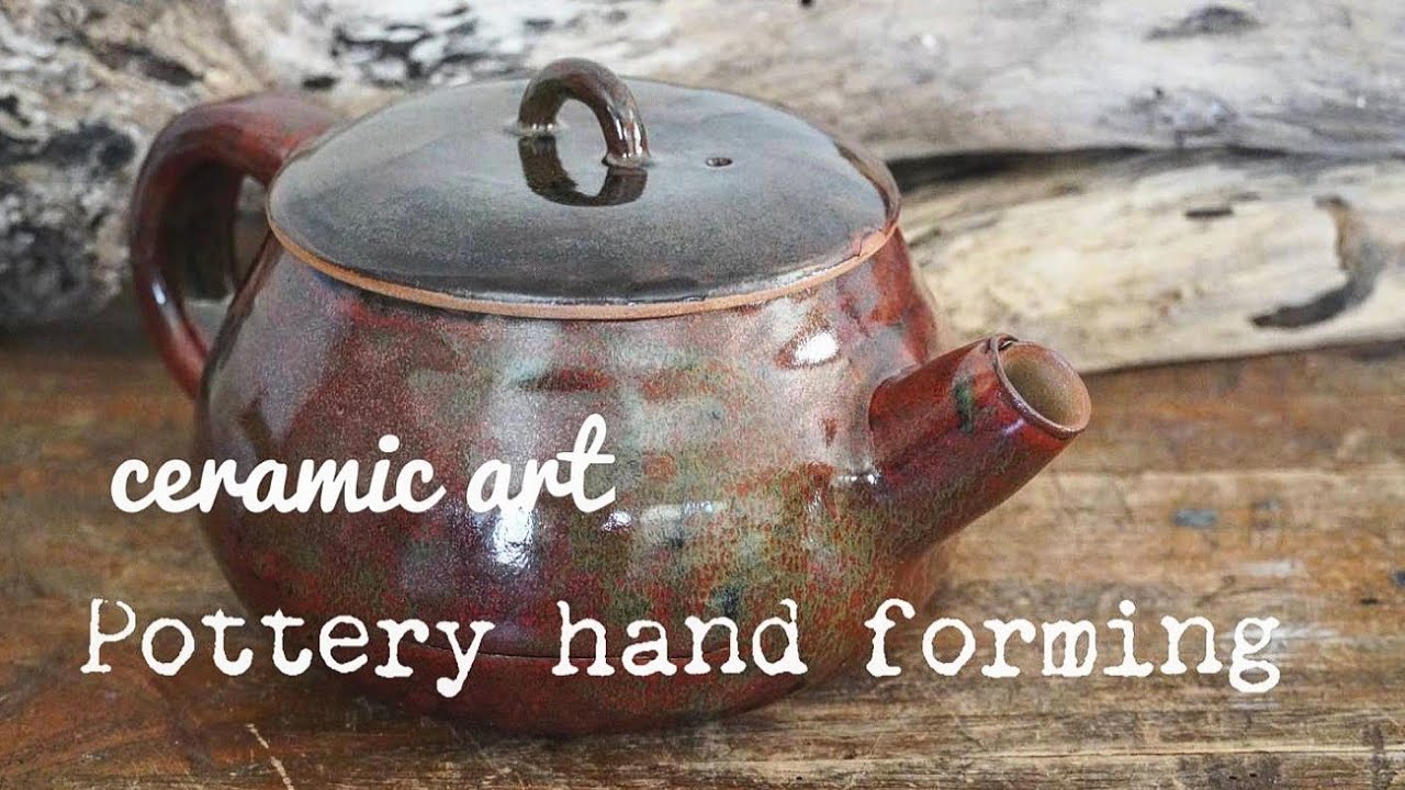 陶芸」pottery/making a teapot/手びねりで大きな急須造った【いろいろ