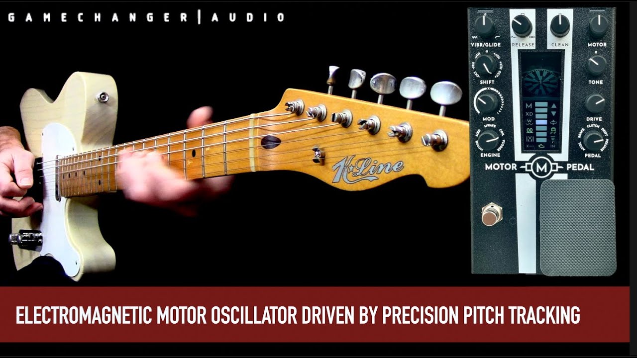Gamechanger Audio Motor Pedal - YouTube