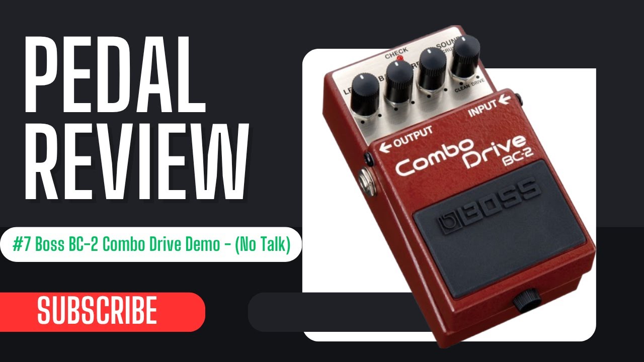 Boss BC-2 Combo Drive | Reverb Demo Video - YouTube