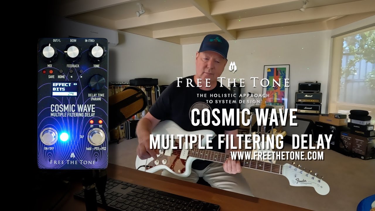 Free The Tone: COSMIC WAVE Multiple Filtering Delay - Full Demo