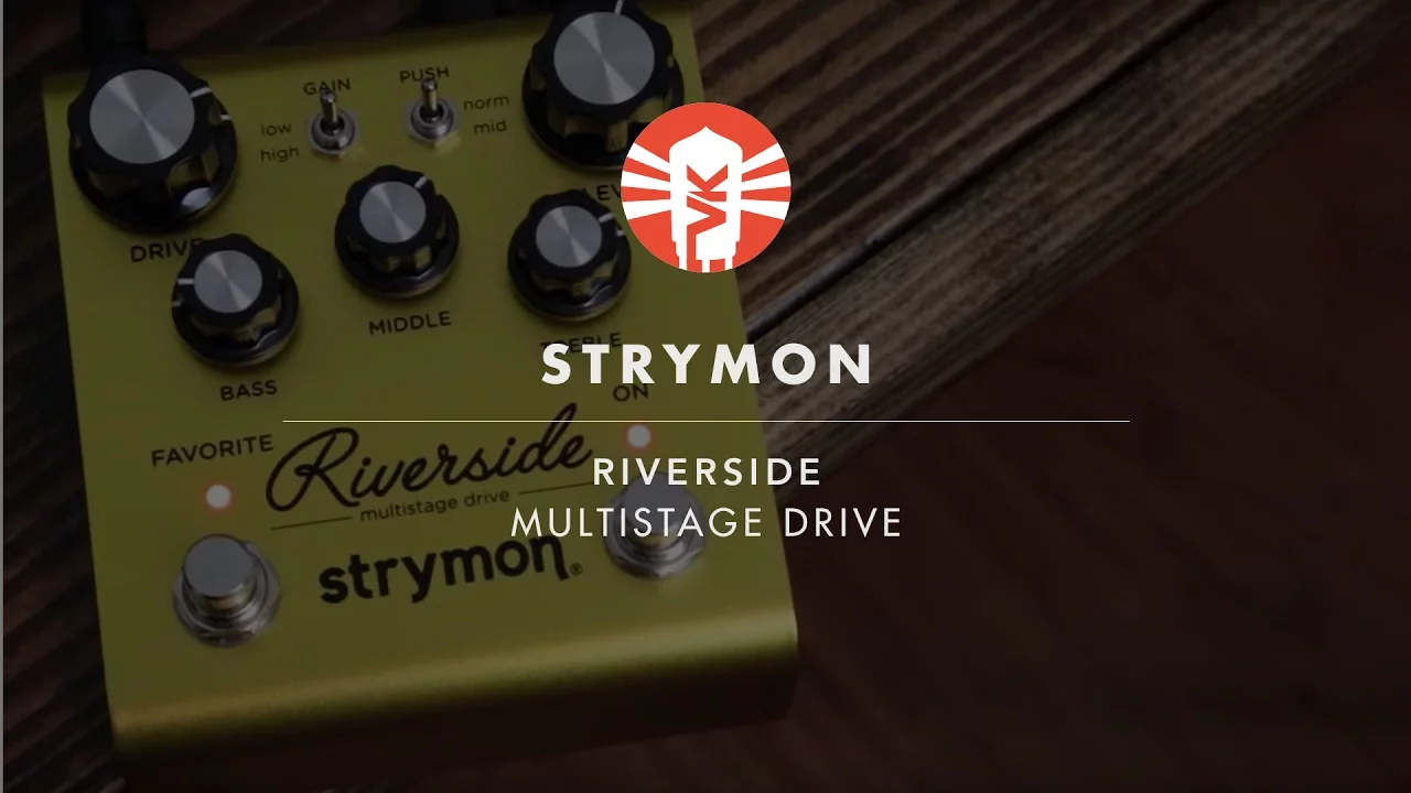 Strymon Riverside Multistage Drive Pedal - Vintage King