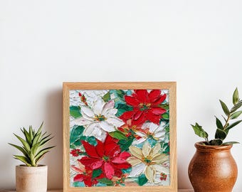 ポインセチアの絵画：クリスマスの花のオリジナル油絵、赤と白の花の