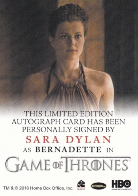 Game of Thrones Full Bleed Autograph Card signed by Sara Dylan as